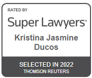 Rated by Super Lawyers Kristina Jasmine Ducos Selected in 2022 Thomson Reuters